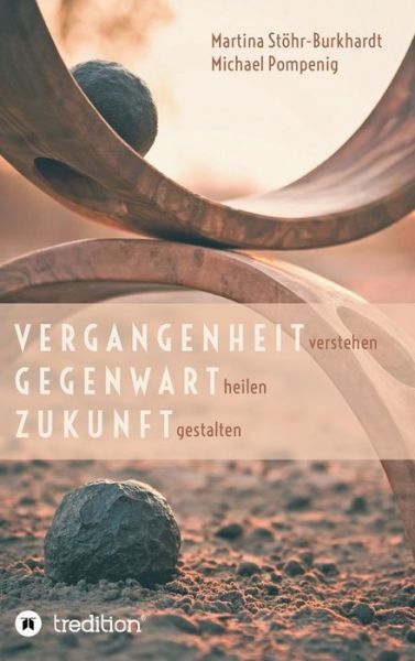 Cover for Stöhr-Burkhardt · Vergangenheit verstehen (Book) (2020)