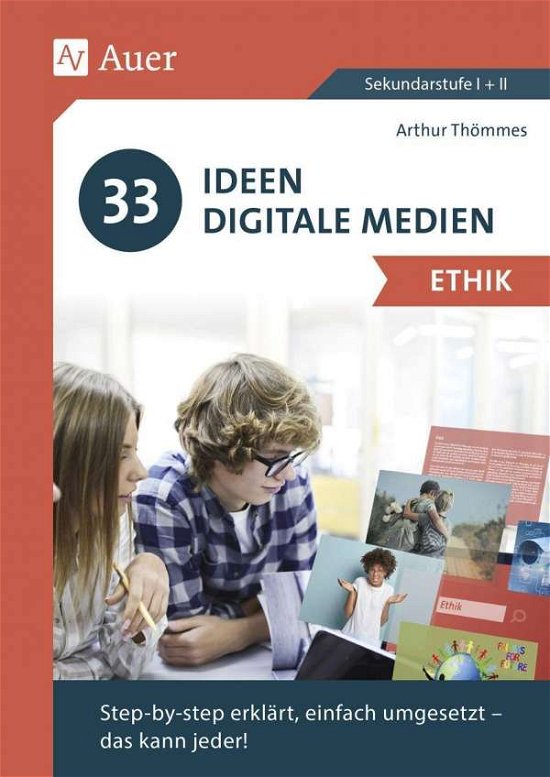 Cover for Thömmes · 33 Ideen Digitale Medien Ethik (N/A)