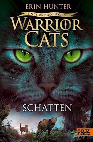 Cover for Erin Hunter · Warrior Cats - Ein Sternenloser Clan Band 3 - Schatten (Book)