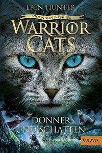 Warrior Cats - Vision von Schatt - Hunter - Bøger -  - 9783407788085 - 