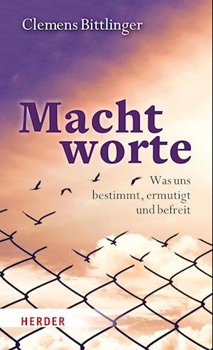 Cover for Clemens Bittlinger · Machtworte (Buch) (2022)