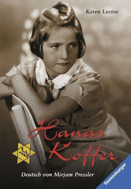 Cover for Karen Levine · Ravensb.TB.52308 Levine.Hanas Koffer (Book)