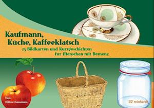 Kaufmann, Küche, Kaffeeklatsch - Christine Bietz - Książki - Reinhardt Ernst - 9783497031085 - 7 marca 2022