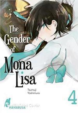 Cover for Tsumuji Yoshimura · The Gender of Mona Lisa 4 (Paperback Book) (2022)