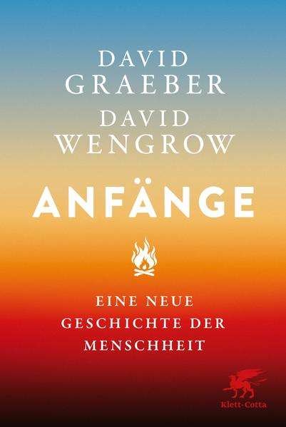 Cover for David Graeber · Anfnge (Gebundenes Buch) (2022)