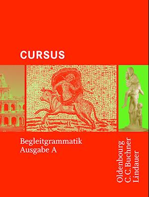 Cover for Oldenbourg Schulbuchverl. · Cursus  A. Begleitgrammatik (Taschenbuch) (2005)