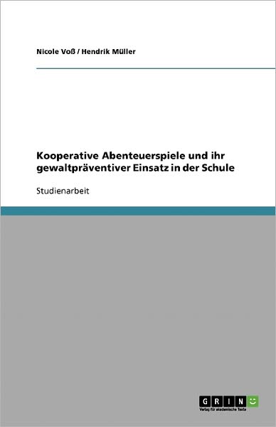 Cover for Voß · Kooperative Abenteuerspiele und ihr (Book) [German edition] (2013)