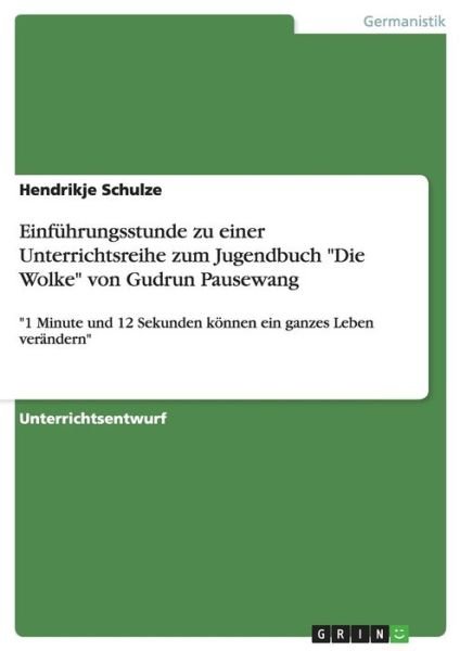 Cover for Schulze · Einführungsstunde zu einer Unt (Bog) [German edition] (2013)