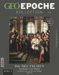 GEO Epoche KOLLEKTION / GEO Epoche KOLLEKTION 19/2020 - Die Geschichte der Deutschen (in 4 Teilen) - Band 3 - Michael Schaper - Livros - Gruner + Jahr Geo-Mairs - 9783652010085 - 1 de setembro de 2020