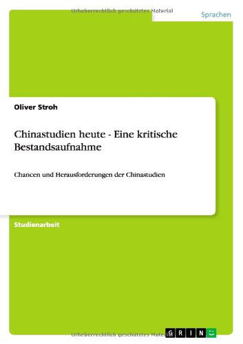 Cover for Stroh · Chinastudien heute - Eine kritisc (Buch) [German edition] (2013)