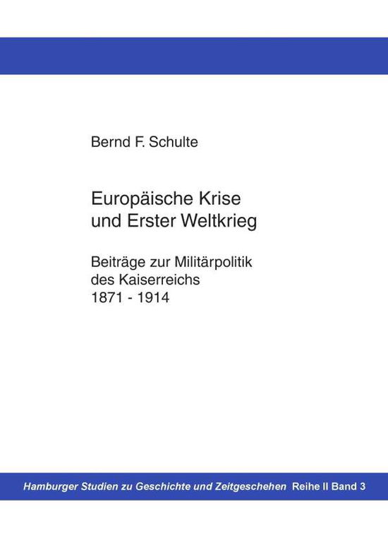 Cover for Schulte · Europäische Krise und Erster We (Book)