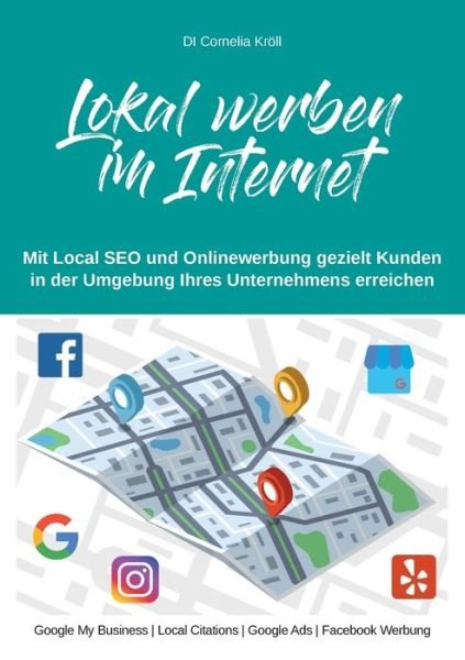 Cover for Kröll · Lokal werben im Internet (Bok) (2020)