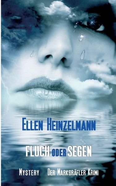 Cover for Ellen Heinzelmann · Fluch oder Segen: Mystery (Paperback Bog) (2019)