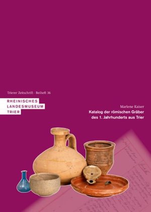 Katalog der römischen Gräber des - Kaiser - Andet -  - 9783752000085 - 25. januar 2021