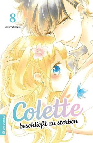 Cover for Aito Yukimura · Colette beschließt zu sterben 08 (Buch) (2023)