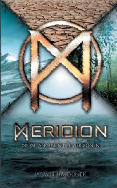 Cover for Jasmin Halounek · Meridion (Paperback Book) (2021)