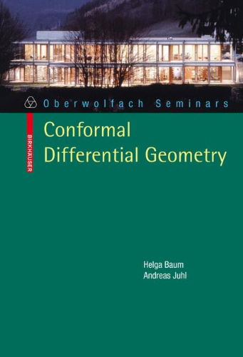 Cover for Helga Baum · Conformal Differential Geometry: Q-Curvature and Conformal Holonomy - Oberwolfach Seminars (Paperback Book) [1st edition] (2010)