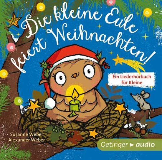Cover for Susanne Weber · Die Kleine Eule Feiert Weihnachten (CD) (2017)