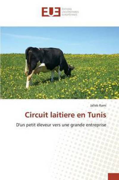 Cover for Rami Jalleb · Circuit Laitiere en Tunis (Paperback Book) (2018)