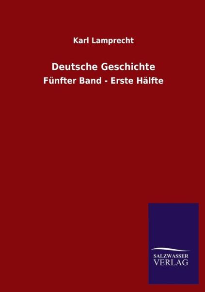 Cover for Karl Lamprecht · Deutsche Geschichte (Paperback Book) [German edition] (2013)