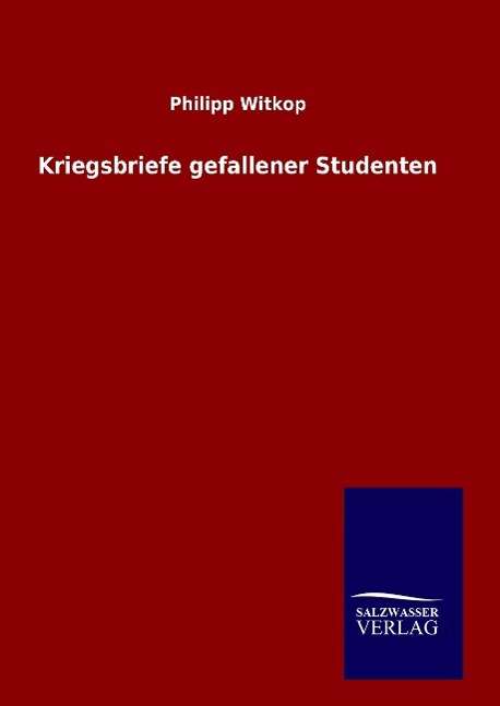 Cover for Witkop · Kriegsbriefe gefallener Studente (Book) (2016)