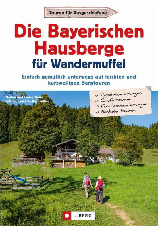 Cover for Meier · Die Bayerischen Hausberge für Wan (Book)