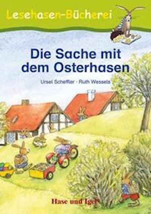Cover for Ursel Scheffler · Die Sache mit dem Osterhasen. Schulausgabe (Paperback Book) (2022)