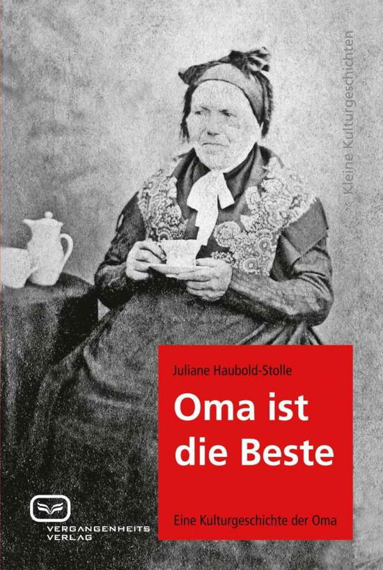 Cover for Haubold-Stolle · Oma ist die Beste (Book)