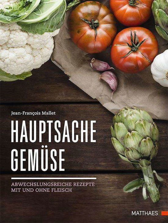 Cover for Mallet · Hauptsache Gemüse (Book)