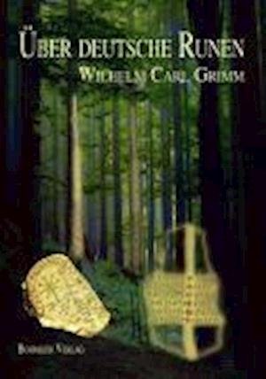 Cover for Wilhelm Carl Grimm · Über deutsche Runen (Paperback Book) (2009)