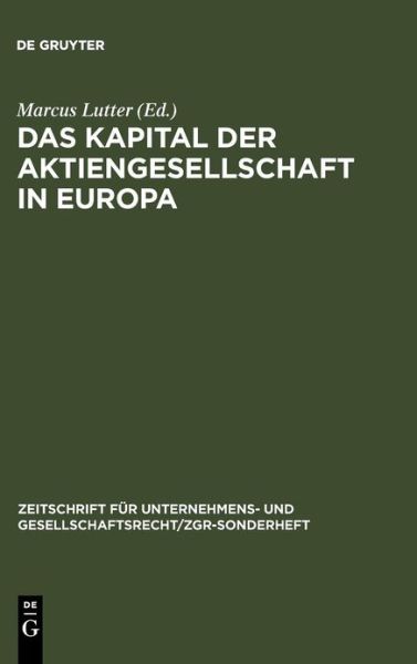 Cover for Marcus Lutter (Editor) · Kapital d.Aktiengesellschaft in Europa (Book) [German edition] (2006)
