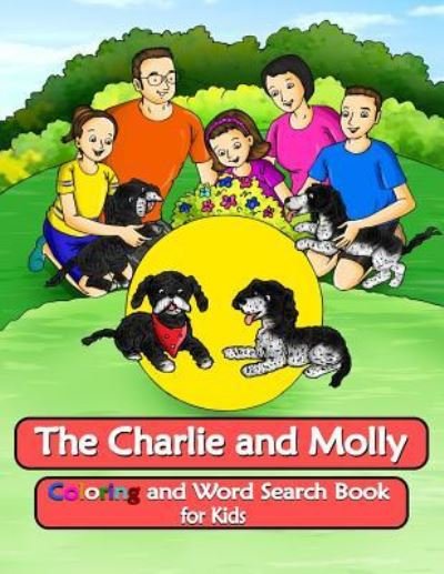 Cover for C Selbherr · The Charlie and Molly Coloring and Word Search Book for Kids (Paperback Bog) (2018)