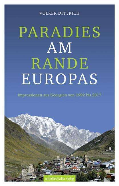 Cover for Dittrich · Paradies am Rande Europas (Book)