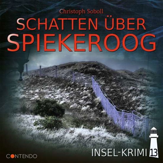 Insel-krimi 13-schatten Über Spiekeroog - Insel-krimi - Muziek - CONTENDO MEDIA - 9783967620085 - 19 juni 2020