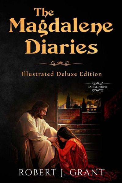 Cover for Alexandre Bida · The Magdalene Diaries (Paperback Book) [Illustrated Deluxe Large Print edition] (2017)