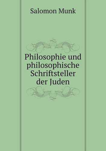 Cover for Salomon Munk · Philosophie Und Philosophische Schriftsteller Der Juden (Paperback Book) [German edition] (2013)