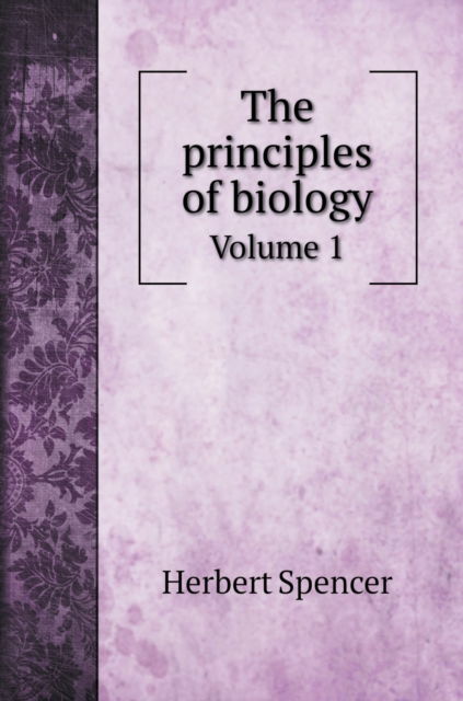 Cover for ??????? ??????? · The principles of biology (Inbunden Bok) (2020)