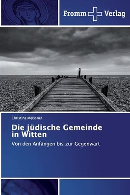 Cover for Meissner · Die jüdische Gemeinde in Witte (Book) (2020)