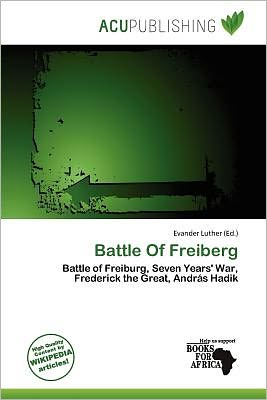 Cover for Evander Luther · Battle Of Freiberg (Book) (2011)