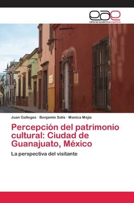 Cover for Gallegos · Percepción del patrimonio cult (Book) (2018)