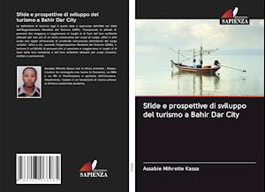 Cover for Kassa · Sfide e prospettive di sviluppo d (Book)