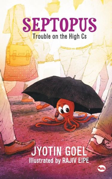 Septopus Trouble on the High CS - Jyotin Goel - Książki - Rupa Publications - 9788129142085 - 14 września 2016