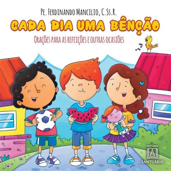 Cover for Pe Ferdinando Mancilio · Cada dia uma bencao (Paperback Book) (2020)