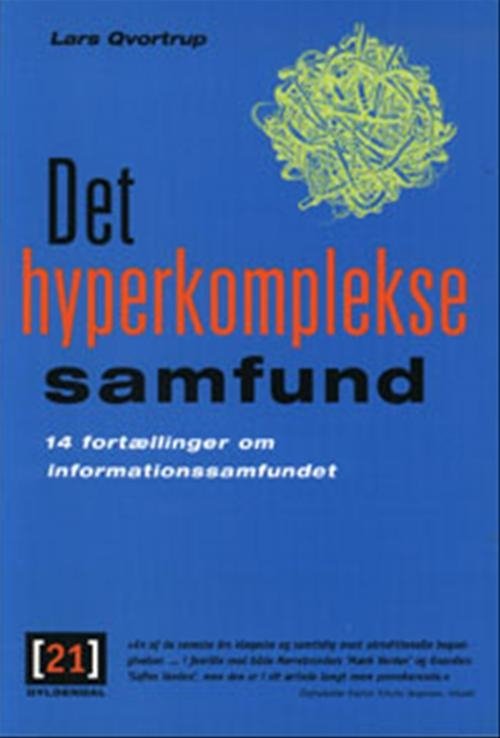 Cover for Lars Qvortrup · Det hyperkomplekse samfund (Gebundesens Buch) [2. Ausgabe] (2000)