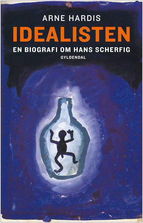 Cover for Arne Hardis · Idealisten (Bound Book) [1.º edición] [Indbundet] (2008)