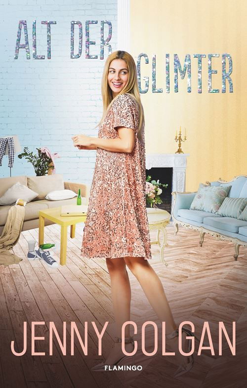 Cover for Jenny Colgan · Alt der glimter (Sewn Spine Book) [1st edition] (2022)