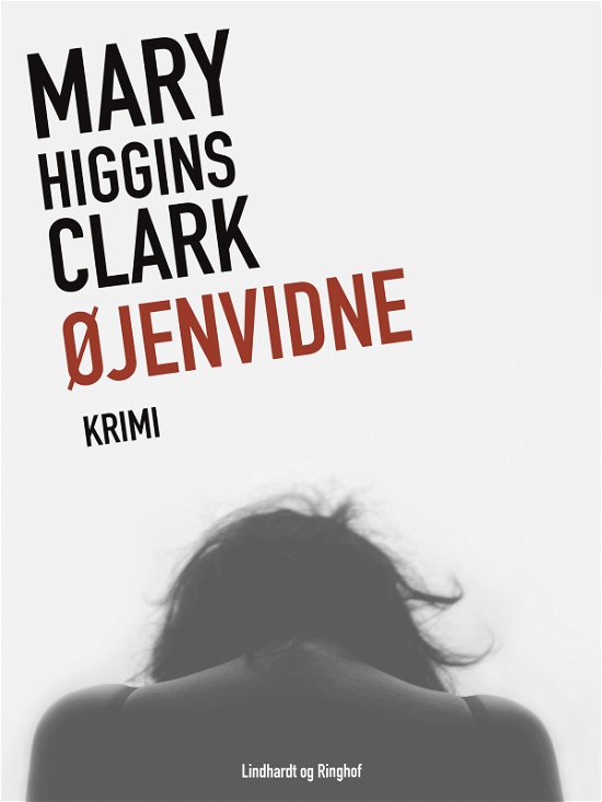 Cover for Mary Higgins Clark · Øjenvidne (Taschenbuch) [1. Ausgabe] (2018)