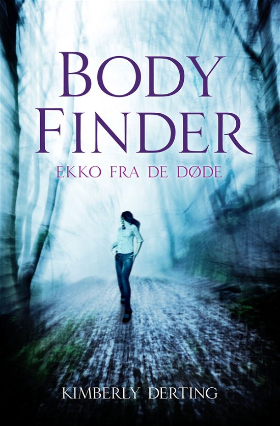Cover for Kimberly Derting · Alder 12+: Body Finder (Sewn Spine Book) [1st edition] (2011)
