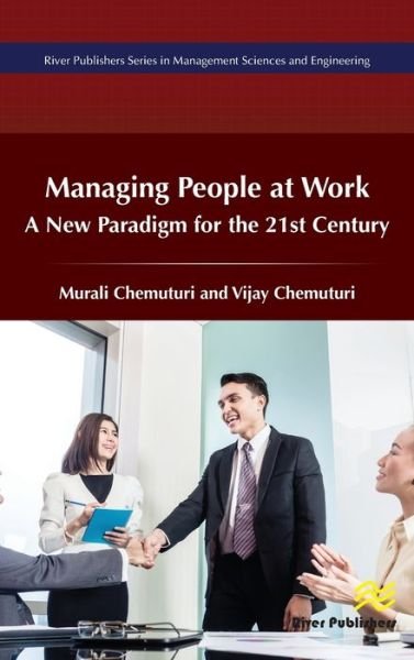 Cover for Murali Chemuturi · Managing of People at Work: A New Paradigm for the 21st Century (Hardcover Book) (2019)
