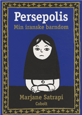 Persepolis: Persepolis 1: Min iranske barndom - Marjane Satrapi - Livros - Cobolt - 9788770854085 - 7 de setembro de 2010
